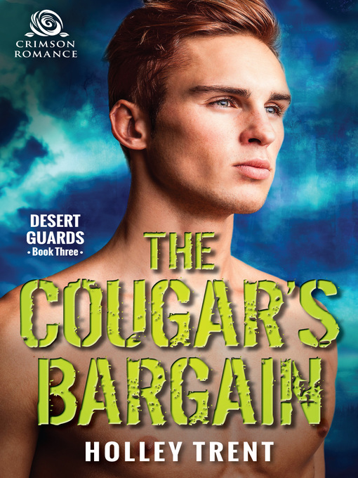 Title details for The Cougar's Bargain by Holley Trent - Available